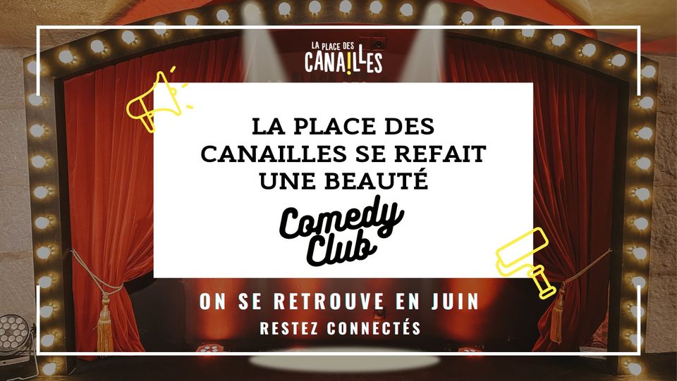 CANAILLE COMEDY CLUB