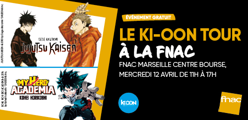 Le KI-OON TOUR à la Fnac Marseille