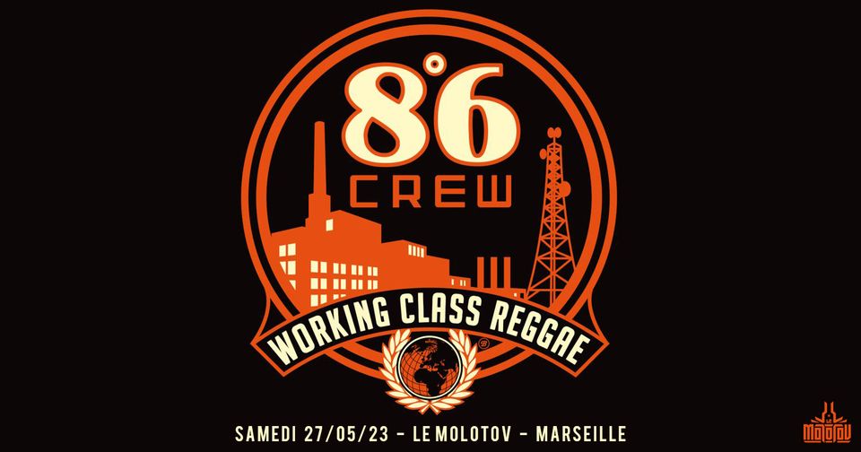 8°6 CREW (Ska Reggae) • Le Molotov, Marseille