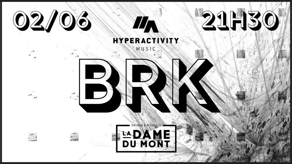 LA DAME DU MONT – BRK
