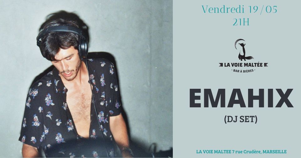 EMAHIX (dj set)