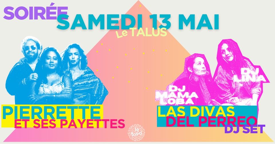 Soirée  Pierrette et ses payettes I Las Divas del Perreo