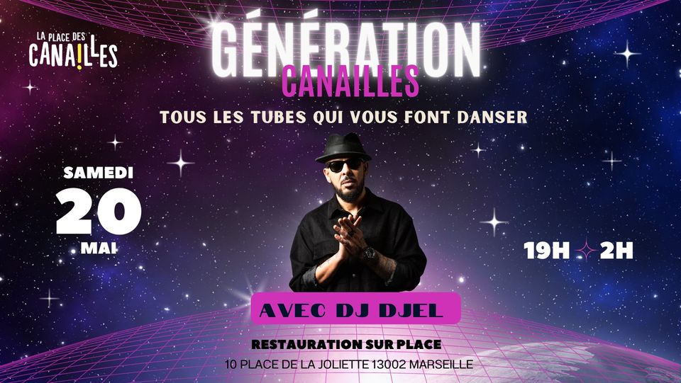 Génération Canailles – Samedi 20 Mai