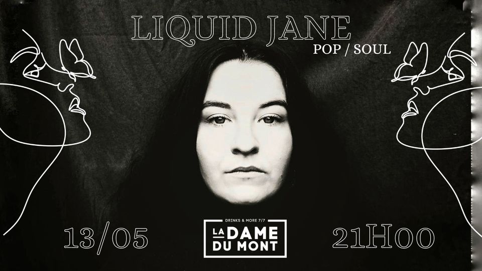 LA DAME DU MONT – LIQUID JANE – LIVE POP/SOUL
