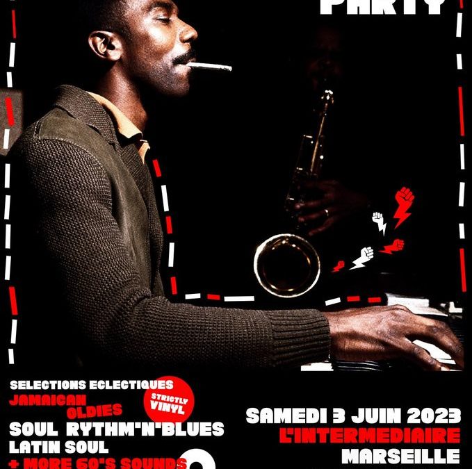Soul Party – Soirée strictly vinyl Rythm&rsquo;n&rsquo;Soul, Jamaican Oldies et autres sons 60s
