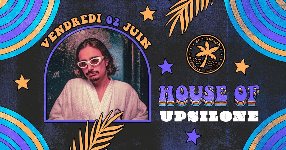 UPSILONE • HOUSE OF SPORT BEACH