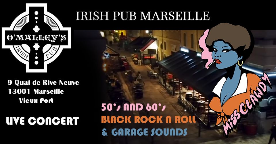 CONCERT de MISS CLAWDY – O&rsquo;MALLEYS PUB Vieux Port
