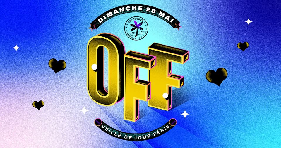 OFF Veille de Férié