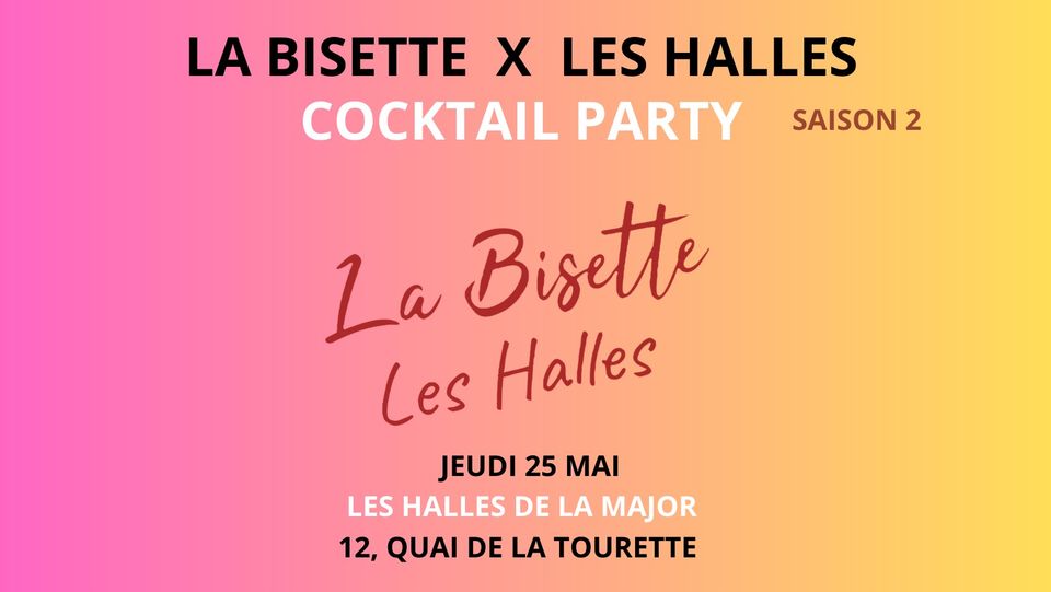 LA BISETTE X LES HALLES