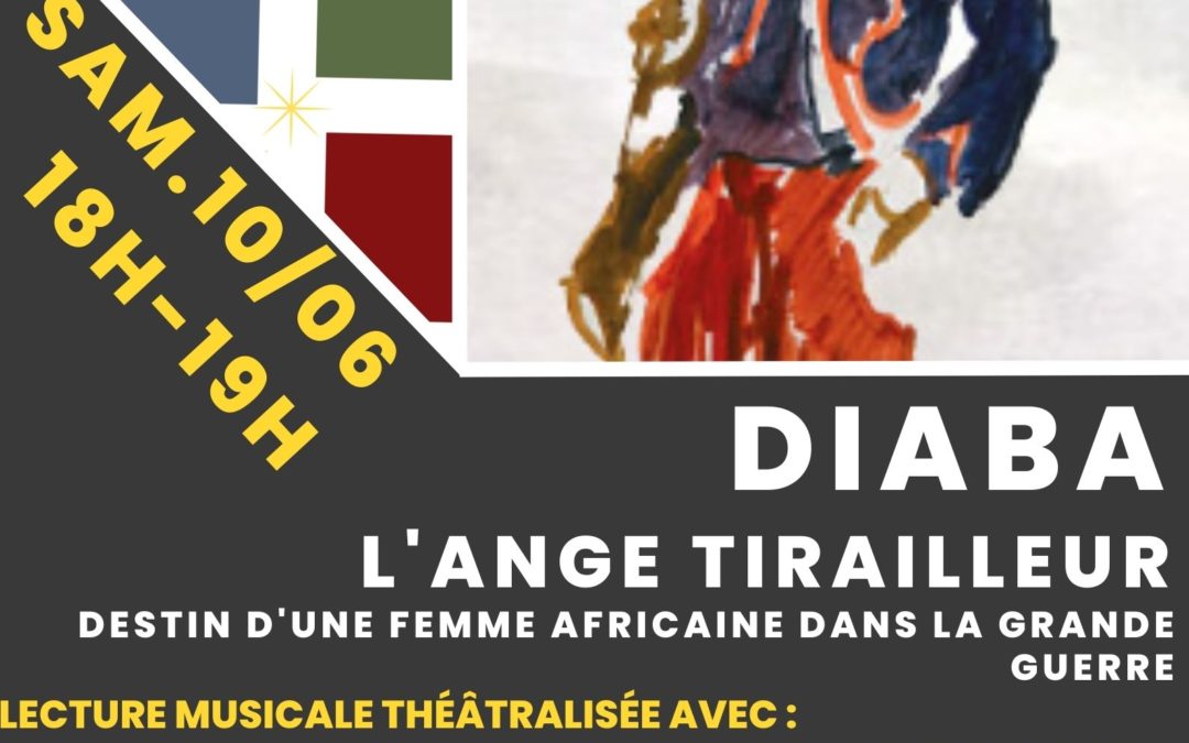 Lecture Musicale – Diaba l&rsquo;Ange Tirailleur