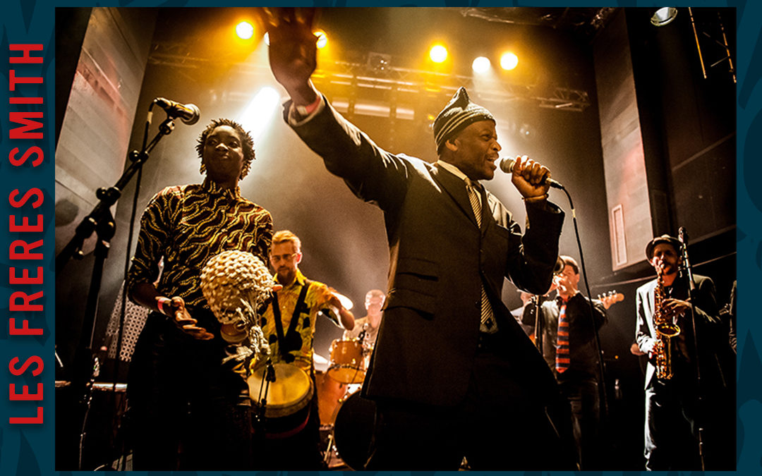 Les Frères Smith + Afrobeat Kollectif