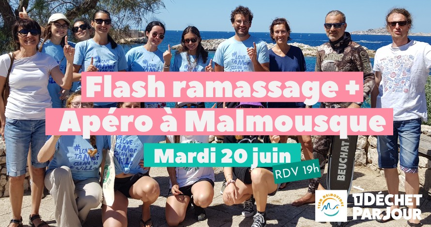 Flash ramassage + Apéro Sunset à Malmousque