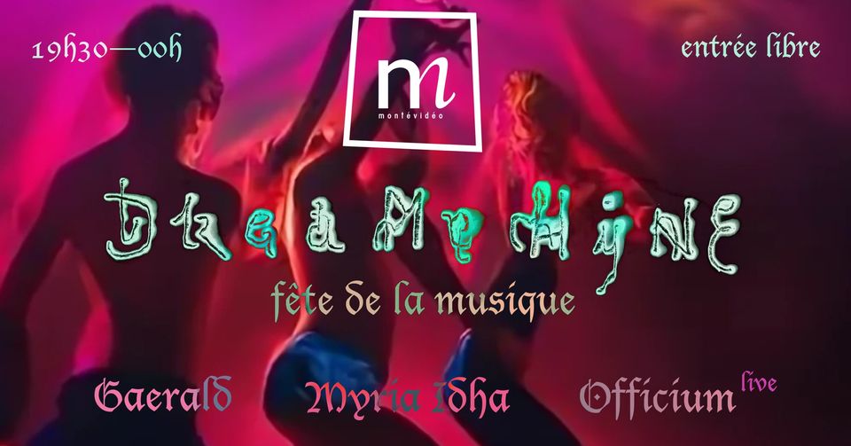 Fête de la Musique – invitation à ȡⱹⱸąṂɐƈƕḯɲɛ avec Officium, Myria Idha, Gaerald