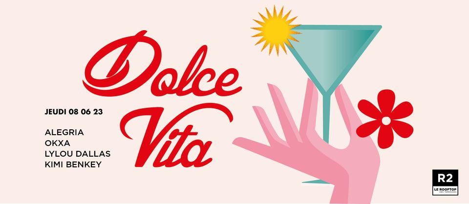 R2 I LE ROOFTOP x DOLCE VITA 08.06