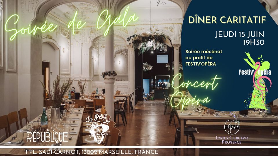 Dîner Concert – Soirée mécénat au profit de FESTIV&rsquo;OPÉRA