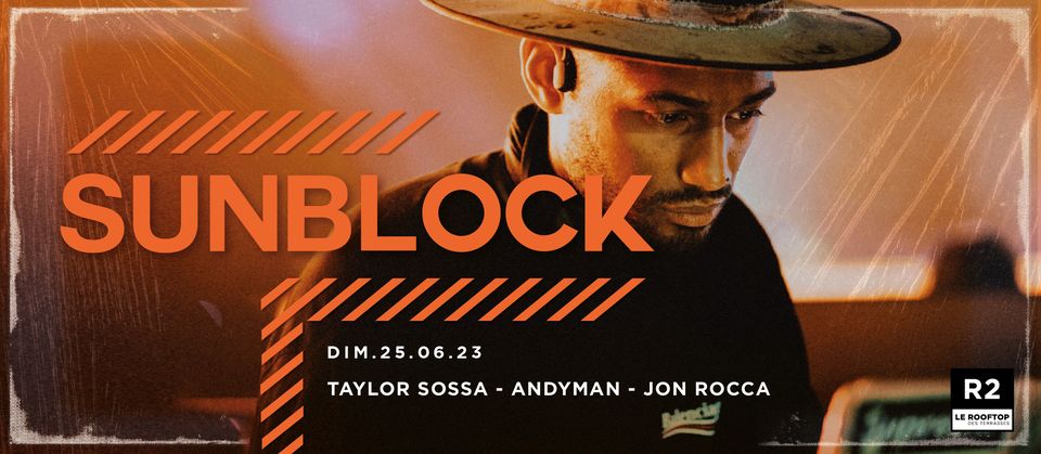 R2 I LE ROOFTOP x SUNBLOCK 25.06