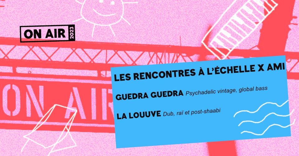 ON AIR 2023 | Les Rencontres à l&rsquo;échelle x AMI | Toit-terrasse