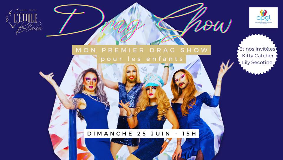 Mon Premier Cabaret – Drag Show