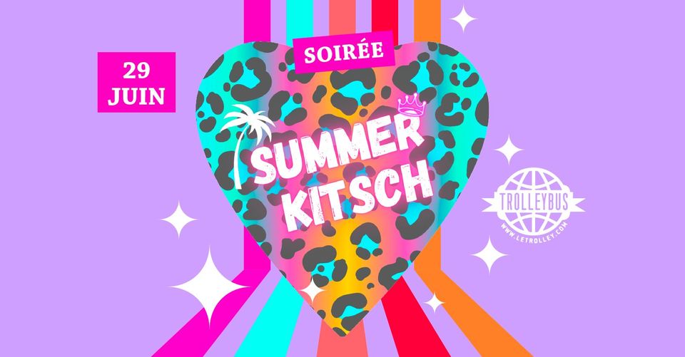 Soirée Summer Kitsch