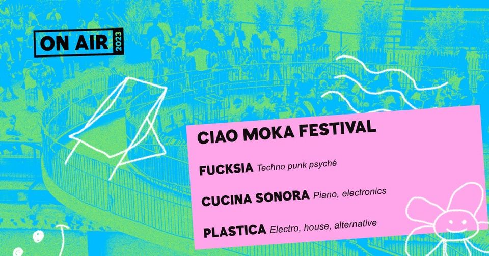 ON AIR 2023 | Ciao Moka | Toit-terrasse