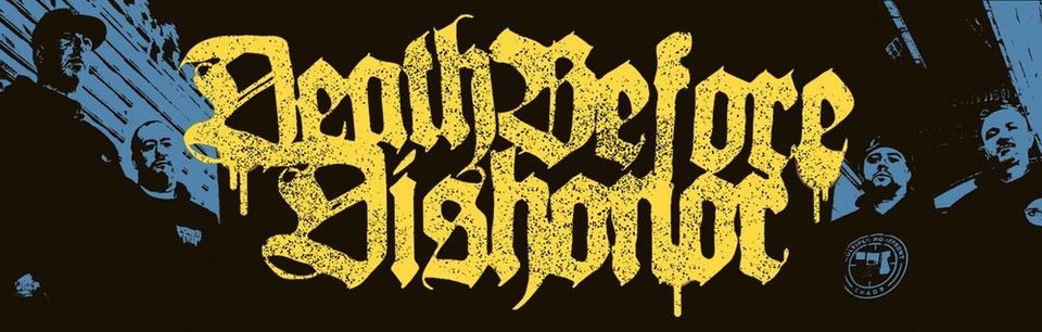 Death Before Dishonor ( Boston beatdown Hardcore ) + Rusted