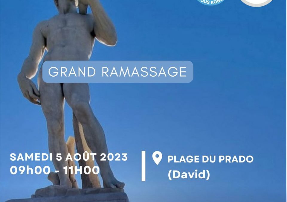 GRAND RAMASSAGE LES PLAGES DU PRADO