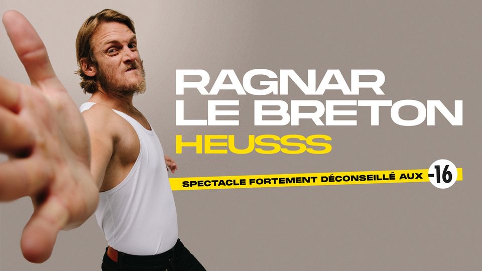 RAGNAR LE BRETON – MARSEILLE – ESPACE JULIEN – 18 FÉVRIER 2024