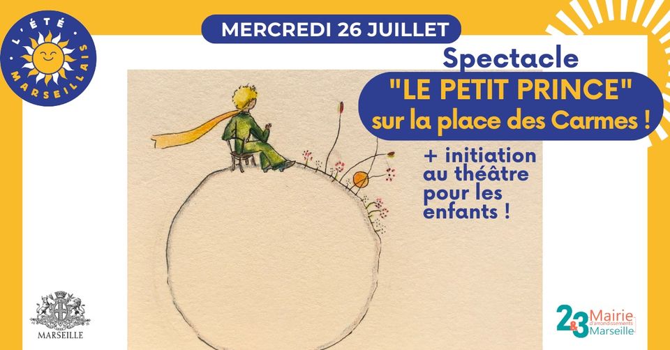 Spectacle « le Petit Prince » sur la place des Carmes