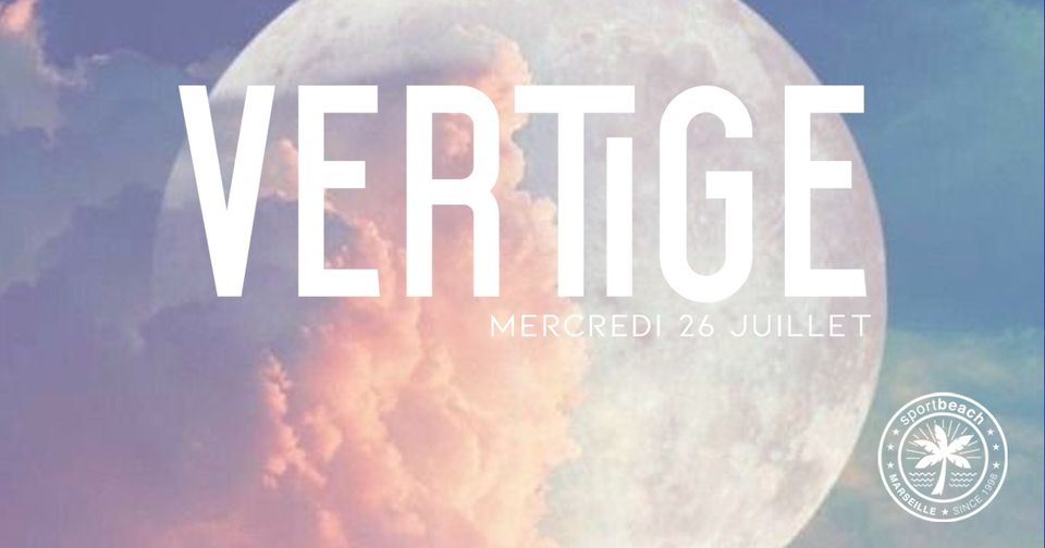 VERTIGE