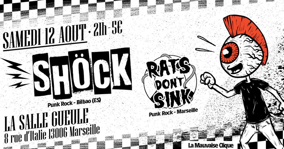 SHÖCK (Punk-Bilbao/ES) + Rats Don&rsquo;t Sink (Punk-Mars.)