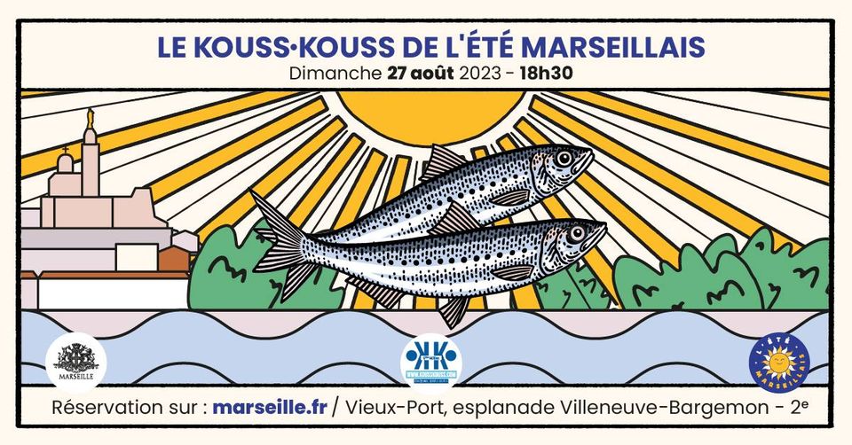 Le Kouss.Kouss de l&rsquo;Été marseillais