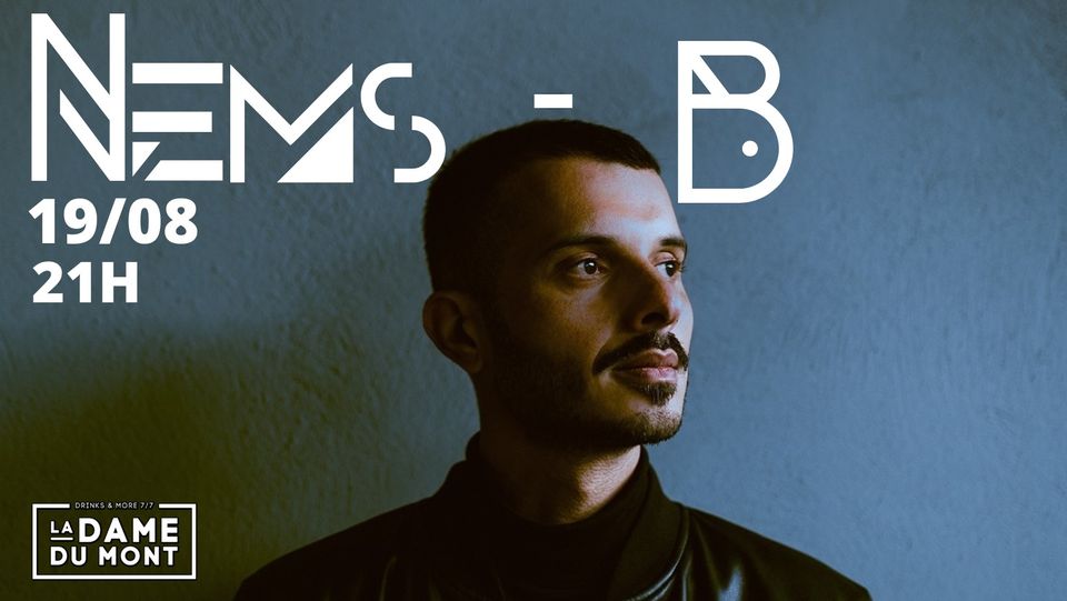 NEMS-B X LA DAME DU MONT