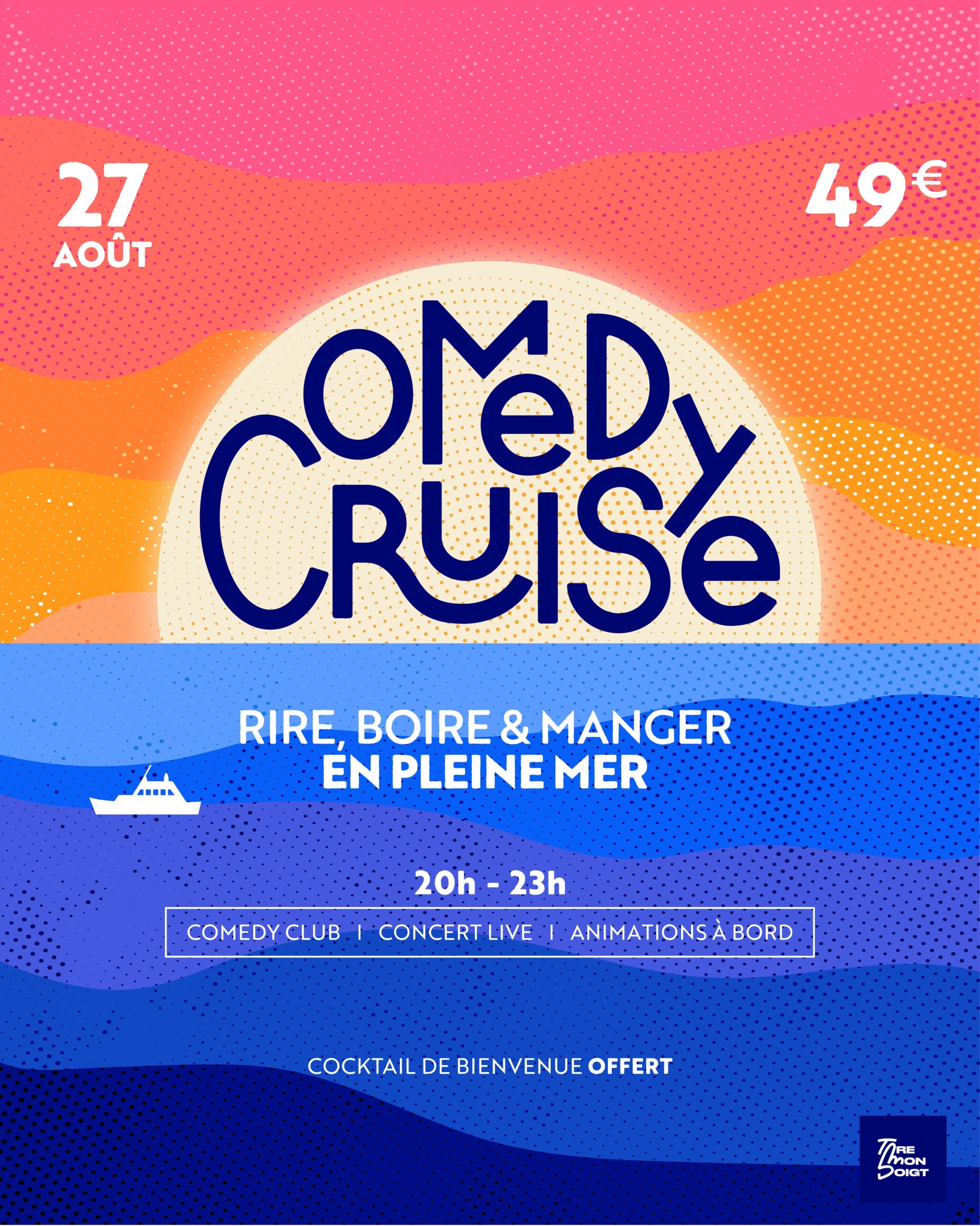 Comedy Cruise le spectacle en pleine mer Tarpin bien