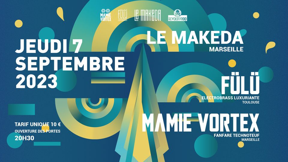 FÜLÜ x Mamie Vortex @Le Makeda, Marseille