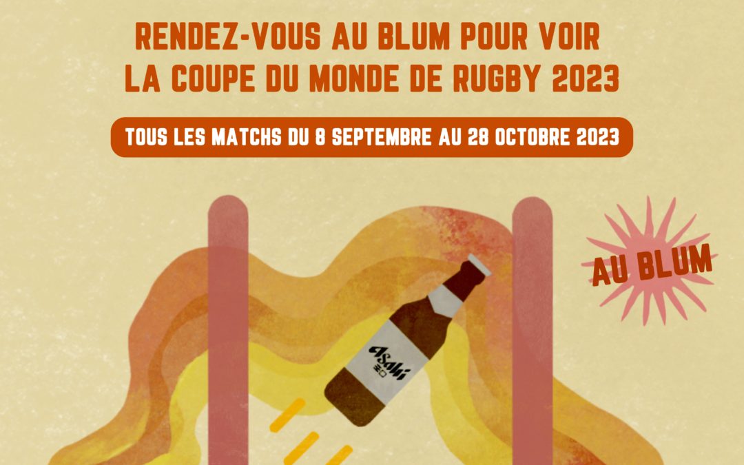 Diffusion des matchs de Rugby au Blum