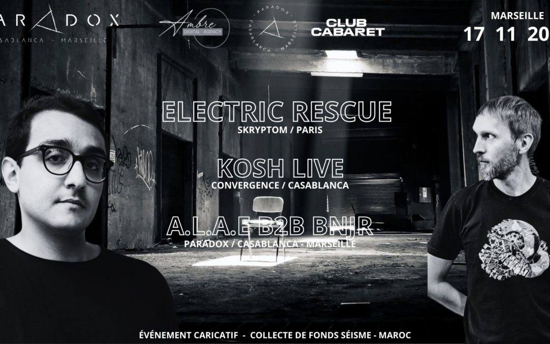 Club Cabaret ⑅ Paradox with Electric Rescue, Kosh Live, A.L.A.E BEB BNJR