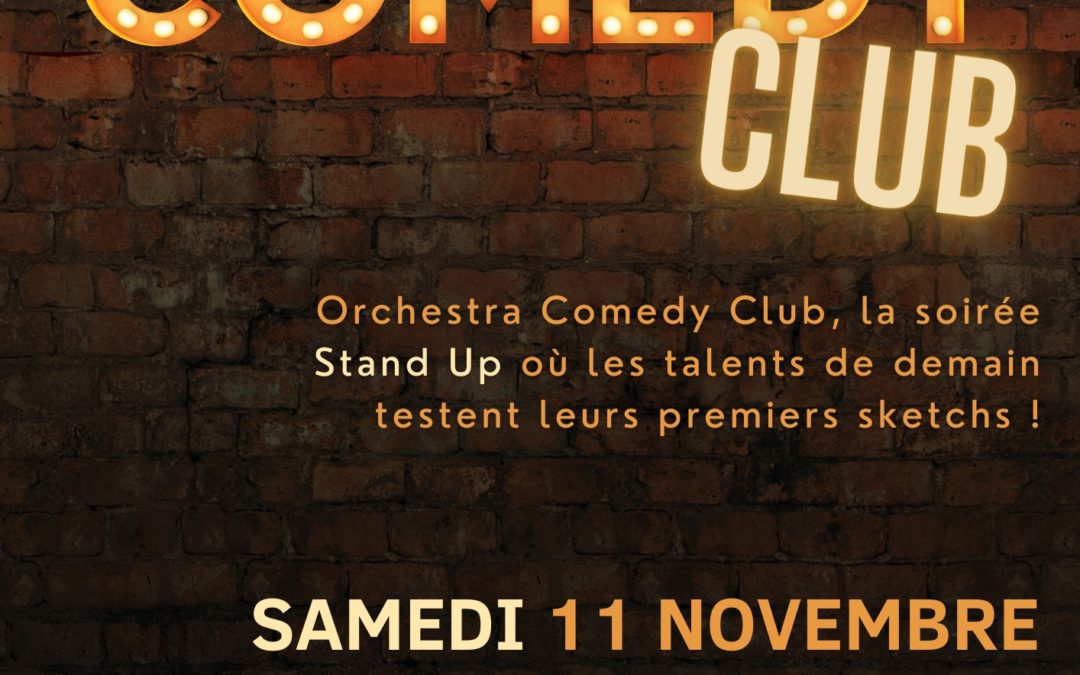ORCHESTRA COMEDY CLUB