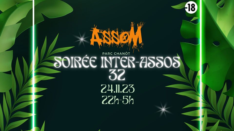 Asso&rsquo;M – Soirée Inter-Assos #32
