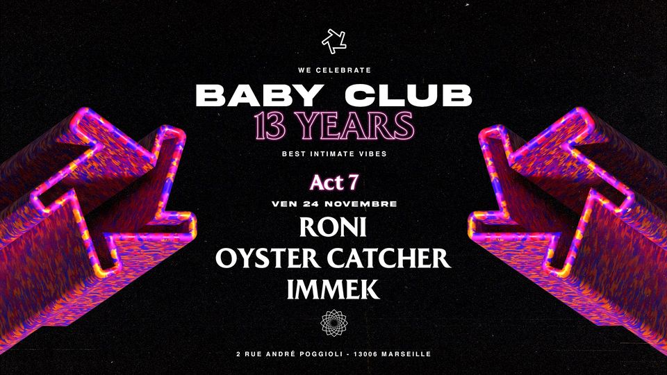 BIRTHDAY ACT 7 : Roni + Oyster Catcher + Immek