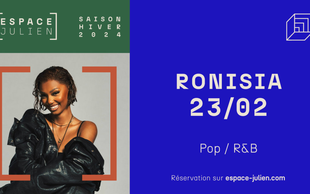 RONISIA – ESPACE JULIEN