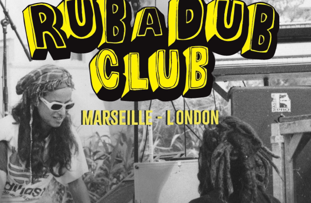RUB A DUB CLUB – ESPACE JULIEN