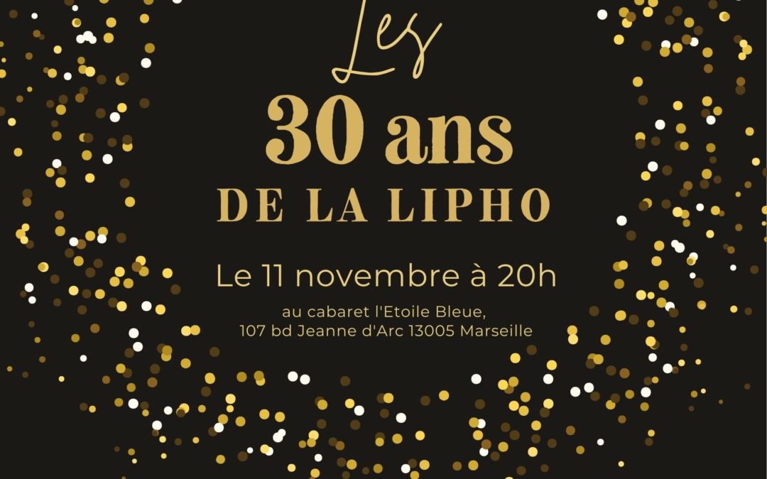 LA LIPHO FETE SES 30 ans !  IMPROVISATION THEATRALE