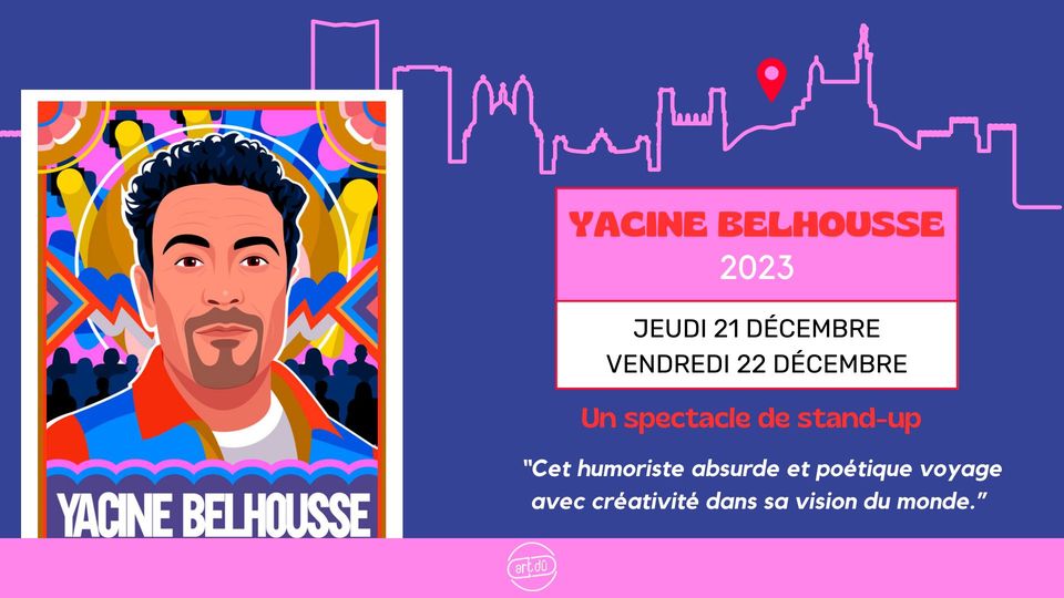 [STAND UP] Yacine Belhousse « 2023 »