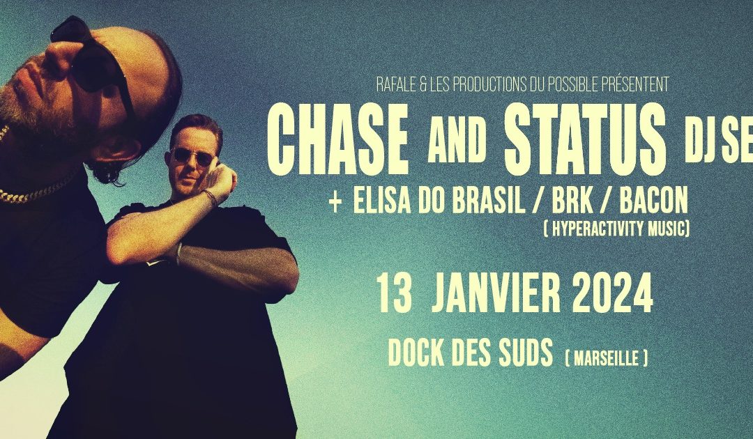 Chase and Status