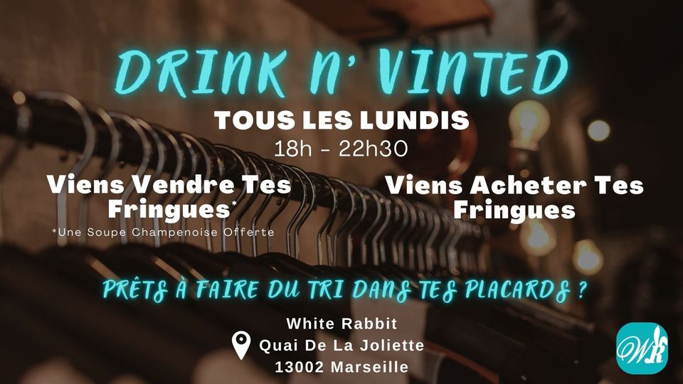 Drink N&rsquo; Vinted au White Rabbit