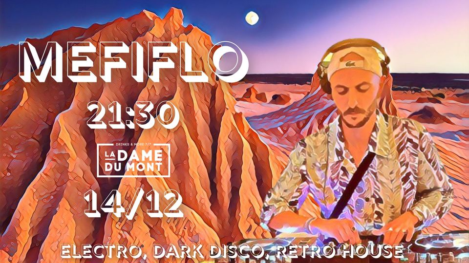 LA DAME DU MONT – MEFIFLO