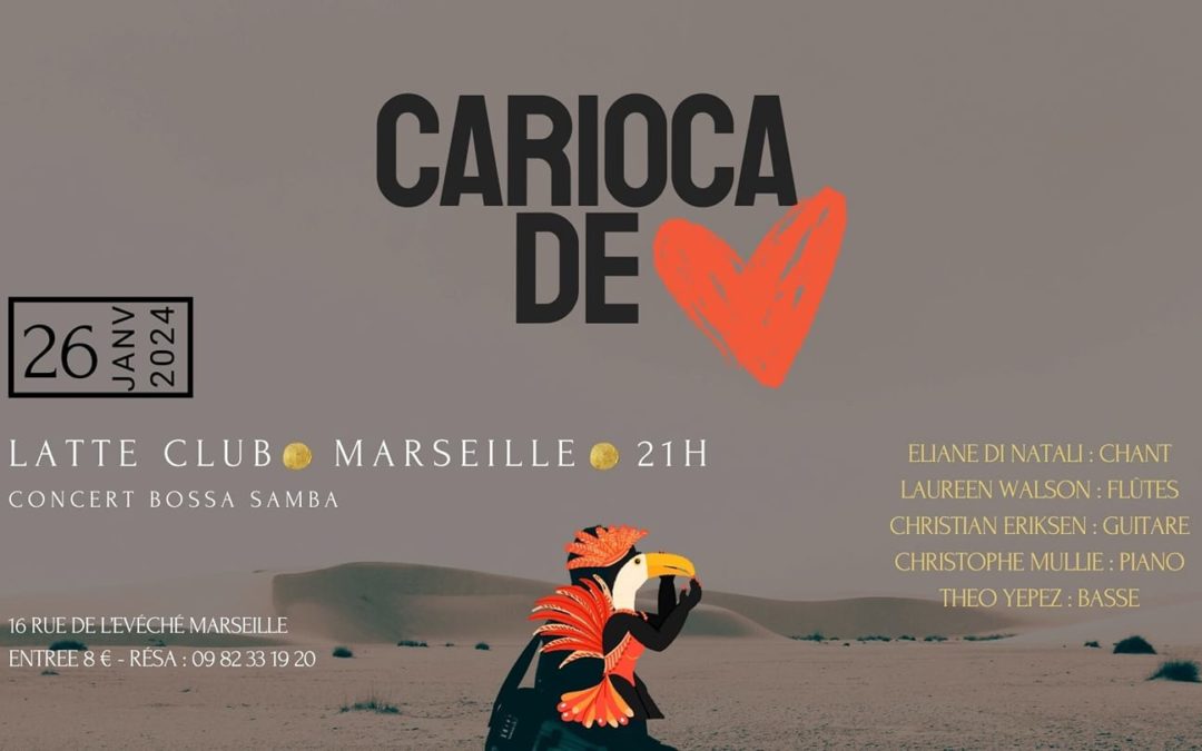 Carioca de cœur – Bossa Samba