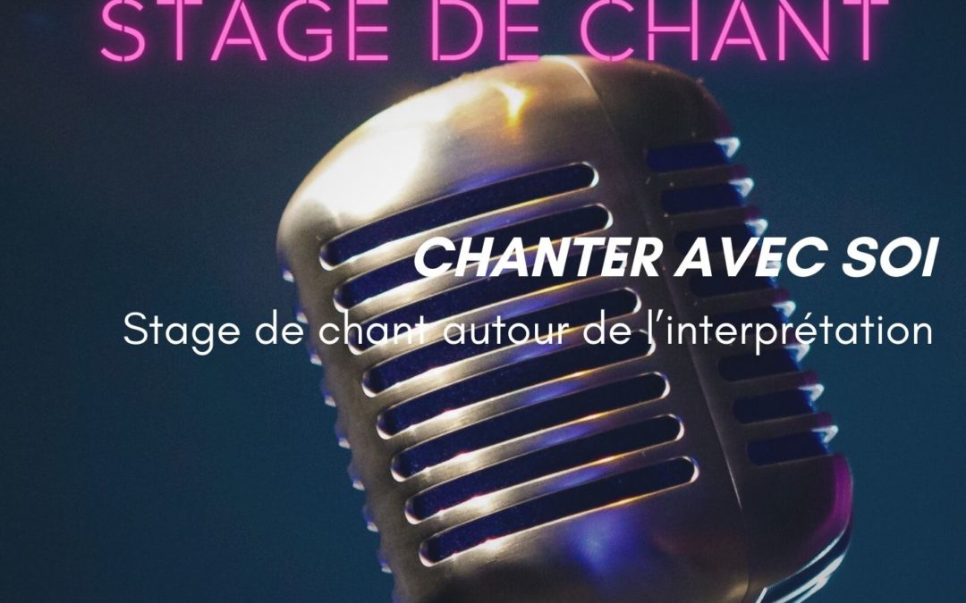 « Chanter avec soi »