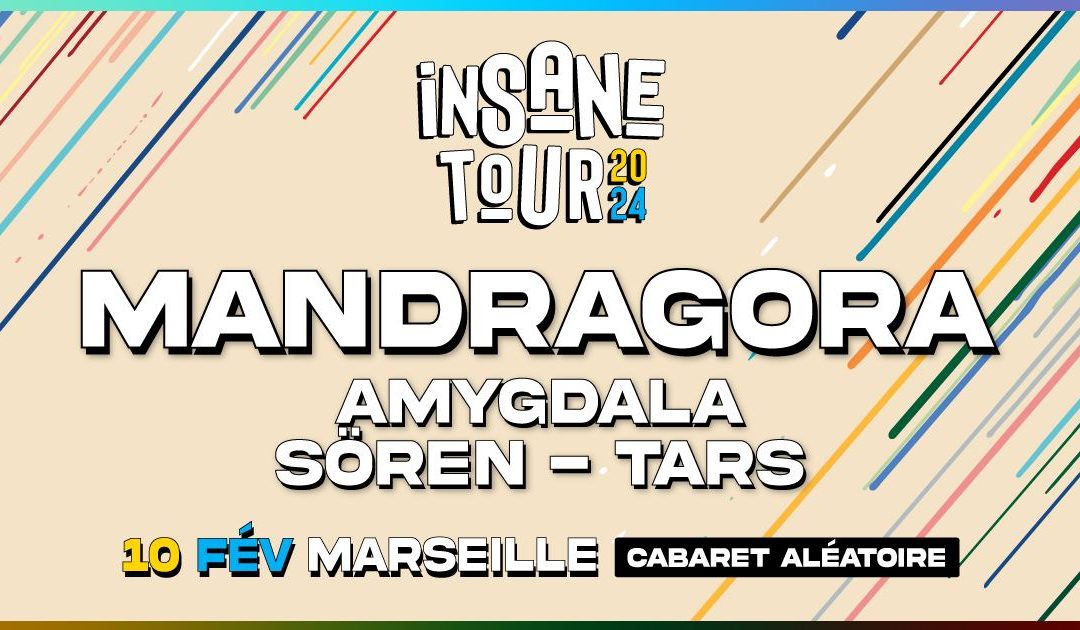 INSANE TOUR 24 | MARSEILLE