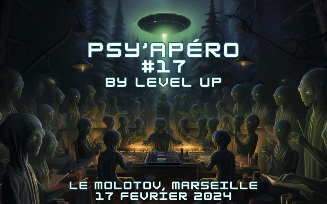 PSY’APÉRO #17 BY LEVEL UP